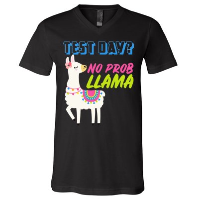 Test Day? No Probllama  V-Neck T-Shirt