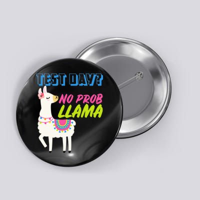 Test Day? No Probllama  Button