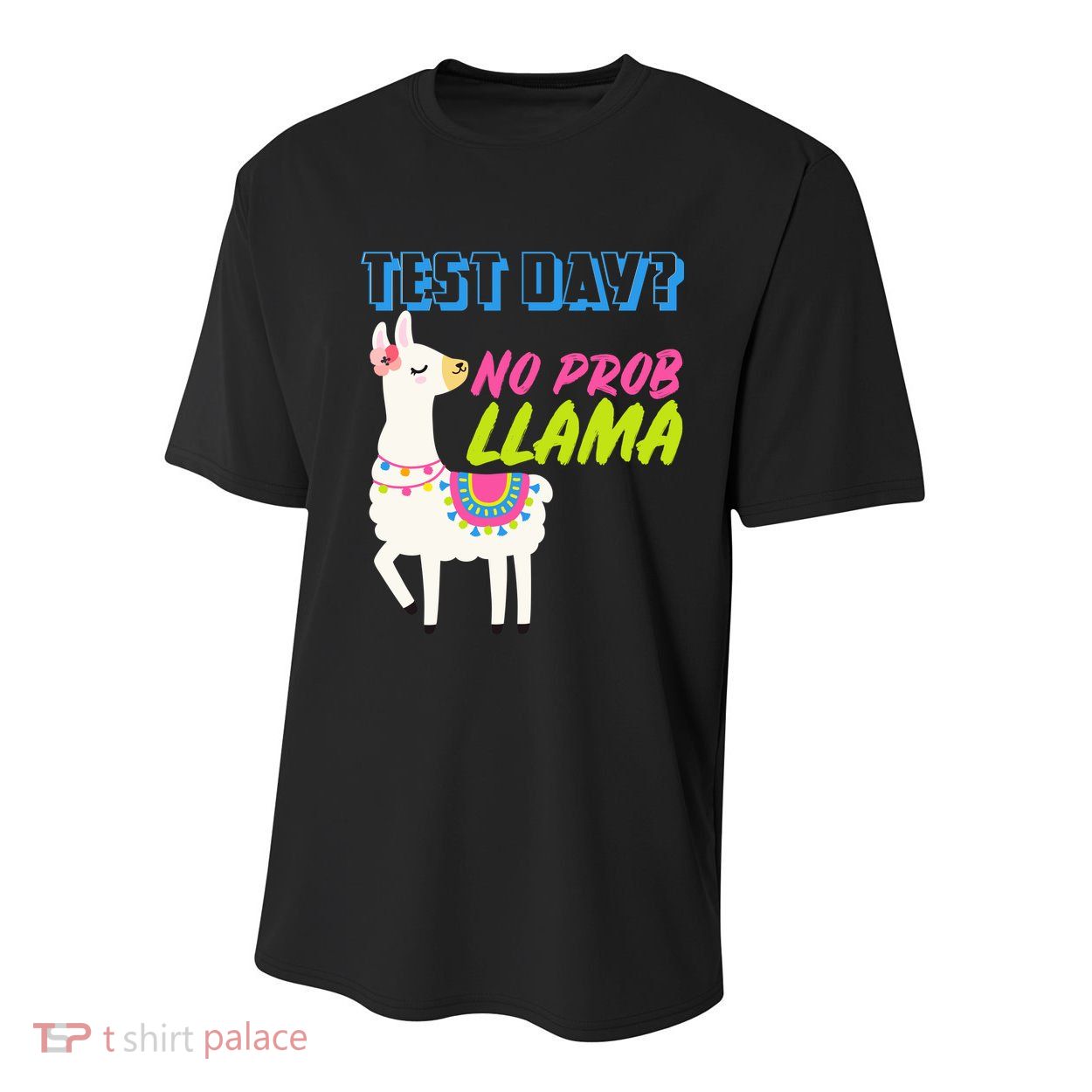 Test Day? No Probllama  Youth Performance Sprint T-Shirt