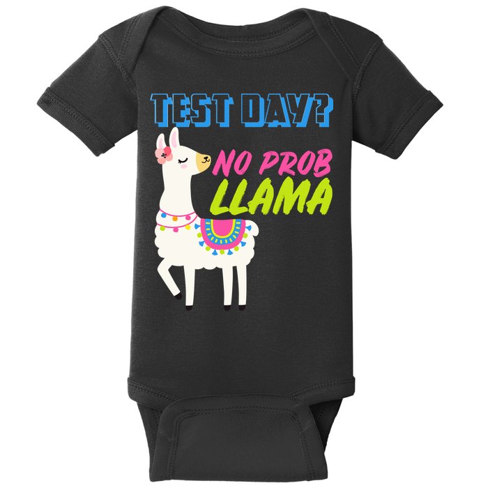 Test Day? No Probllama  Baby Bodysuit