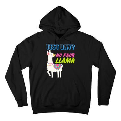 Test Day? No Probllama  Tall Hoodie