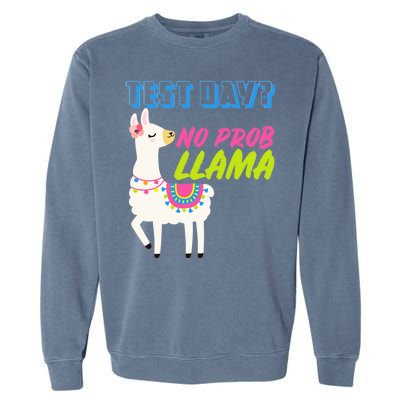 Test Day? No Probllama  Garment-Dyed Sweatshirt