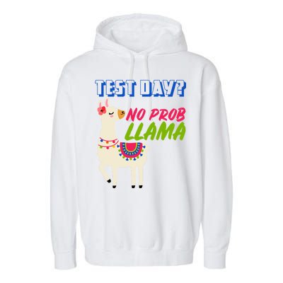 Test Day? No Probllama  Garment-Dyed Fleece Hoodie