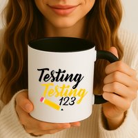 Testing Testing 123 Pencil Mug
