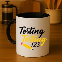 Testing Testing 123 Pencil Mug