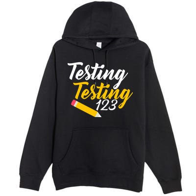 Testing Testing 123 Pencil Premium Pullover Hoodie