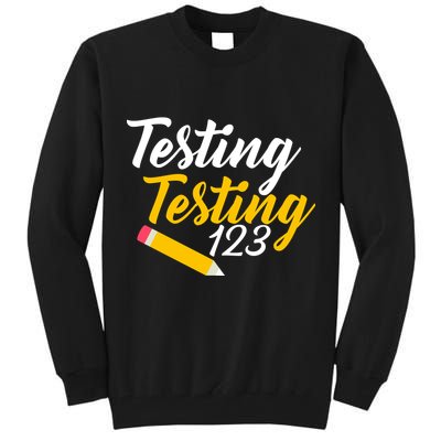 Testing Testing 123 Pencil Tall Sweatshirt