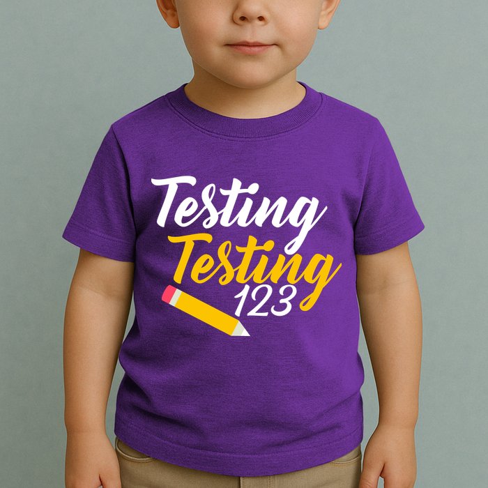 Testing Testing 123 Pencil Toddler T-Shirt