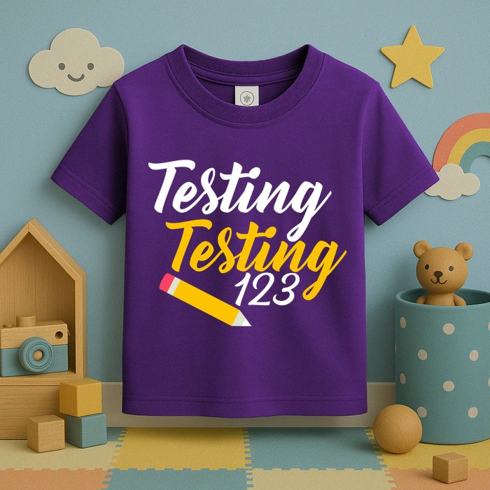 Testing Testing 123 Pencil Toddler T-Shirt