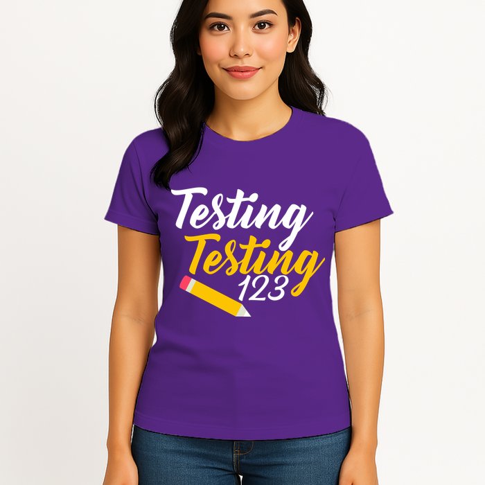 Testing Testing 123 Pencil Womens T-Shirt