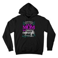 Tough Enough To Be A Single Mom Gift For Mother Hoodie