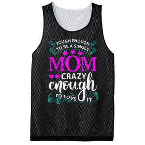 Tough Enough To Be A Single Mom Gift For Mother Mesh Reversible Basketball Jersey Tank