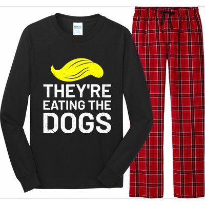 TheyRe Eating The Dogs Long Sleeve Pajama Set