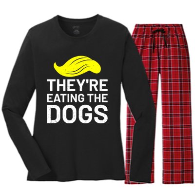 TheyRe Eating The Dogs Women's Long Sleeve Flannel Pajama Set 