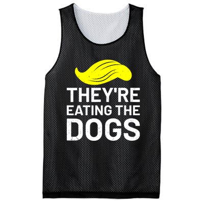 TheyRe Eating The Dogs Mesh Reversible Basketball Jersey Tank