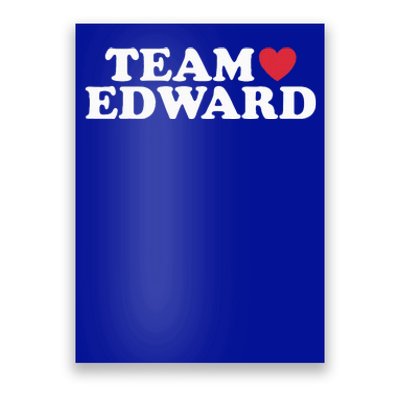 Team Edward Poster