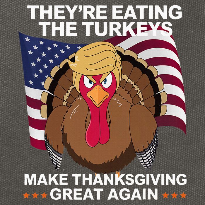 TheyRe Eating The Turkeys Funny Turkey Thanksgiving Cotton Canvas Backpack