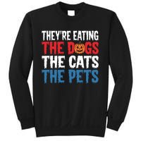 TheyRe Eating The Dogs The Cats The Pets Halloween Sweatshirt