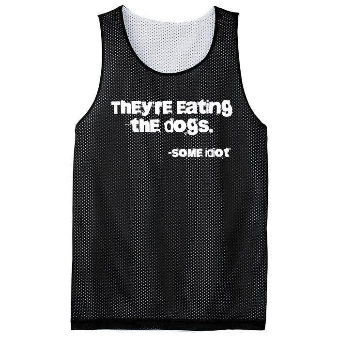 Theyre Eating The Dogs Mesh Reversible Basketball Jersey Tank