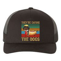 They’Re Eating The Dogs 2024 Retro Funny Dachshund Weiner Gift Yupoong Adult 5-Panel Trucker Hat