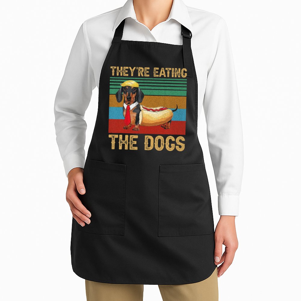 They’Re Eating The Dogs 2024 Retro Funny Dachshund Weiner Gift Apron