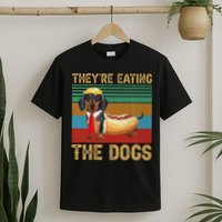 They’Re Eating The Dogs 2024 Retro Funny Dachshund Weiner Gift T-Shirt