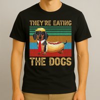 They’Re Eating The Dogs 2024 Retro Funny Dachshund Weiner Gift T-Shirt