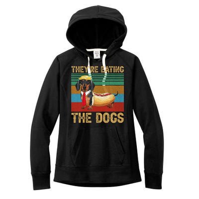 They’Re Eating The Dogs 2024 Retro Funny Dachshund Weiner Gift Women's Fleece Hoodie