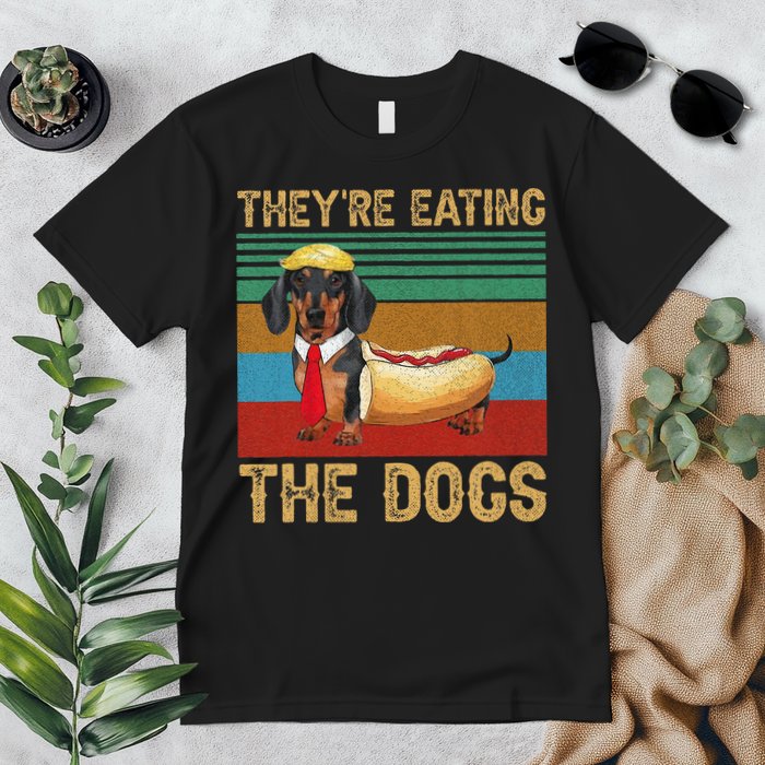 They’Re Eating The Dogs 2024 Retro Funny Dachshund Weiner Gift Premium T-Shirt