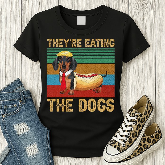 They’Re Eating The Dogs 2024 Retro Funny Dachshund Weiner Gift Womens T-Shirt
