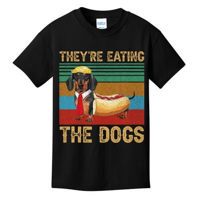They’Re Eating The Dogs 2024 Retro Funny Dachshund Weiner Gift Kids T-Shirt