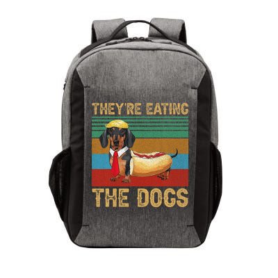 They’Re Eating The Dogs 2024 Retro Funny Dachshund Weiner Gift Vector Backpack