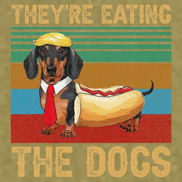 They’Re Eating The Dogs 2024 Retro Funny Dachshund Weiner Gift Garment-Dyed Women's Muscle Tee