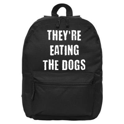 Theyre Eating The Dogs 16 in Basic Backpack