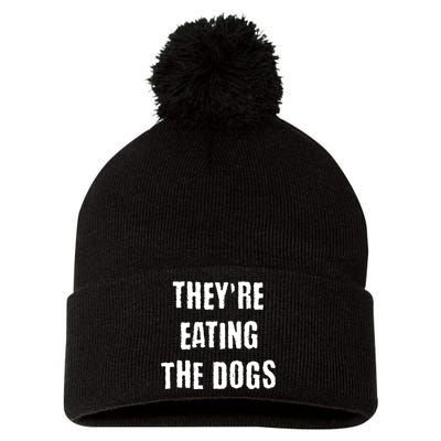 Theyre Eating The Dogs Pom Pom 12in Knit Beanie