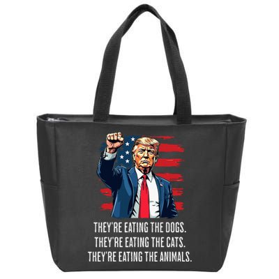 TheyRe Eating The Dogs TheyRe Eating The Cats And Animals Zip Tote Bag