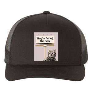 TheyRe Eating The Pets Dogs Cats We Are Not Going Back Yupoong Adult 5-Panel Trucker Hat