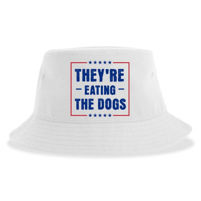 Theyre Eating The Dogs Sustainable Bucket Hat