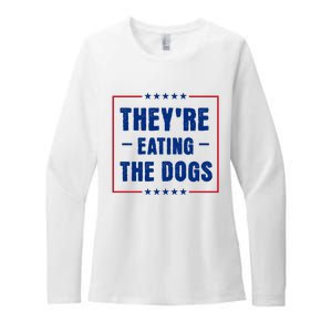 Theyre Eating The Dogs Womens CVC Long Sleeve Shirt