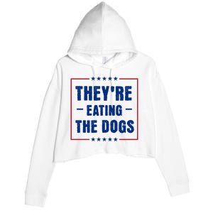 Theyre Eating The Dogs Crop Fleece Hoodie