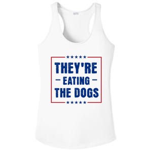 Theyre Eating The Dogs Ladies PosiCharge Competitor Racerback Tank