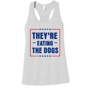 Theyre Eating The Dogs Women's Racerback Tank