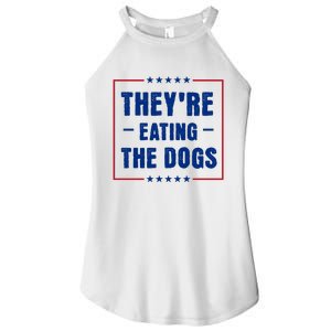 Theyre Eating The Dogs Women's Perfect Tri Rocker Tank