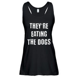 TheyRe Eating The Dogs Ladies Essential Flowy Tank