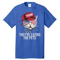 Theyre Eating The Pets Funny Cat Trump Tall T-Shirt