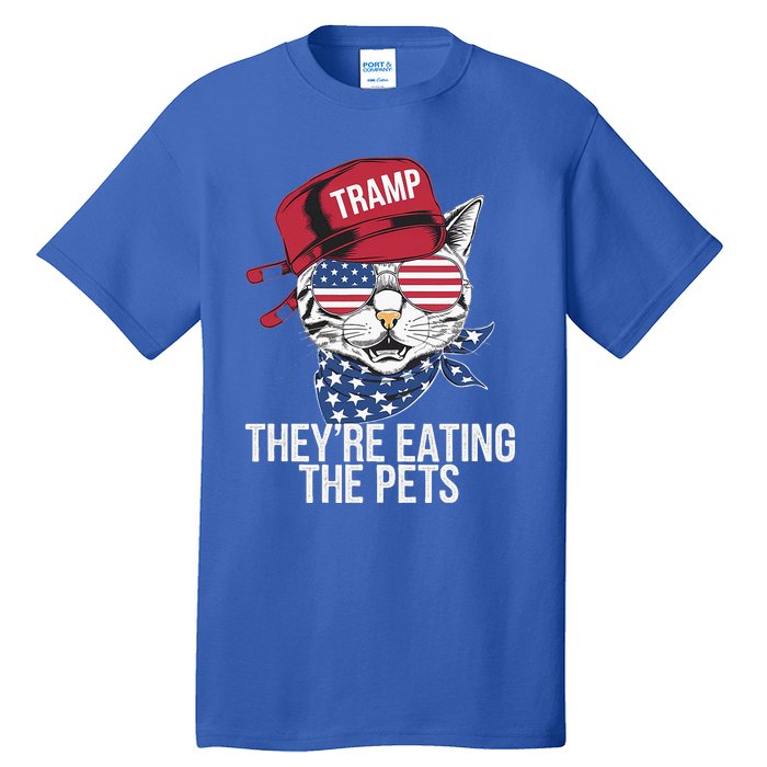 Theyre Eating The Pets Funny Cat Trump Tall T-Shirt