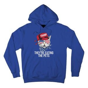 Theyre Eating The Pets Funny Cat Trump Tall Hoodie