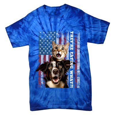 TheyRe Eating The Dogs Cats Pets Save Our Pets Trump Funny Tie-Dye T-Shirt