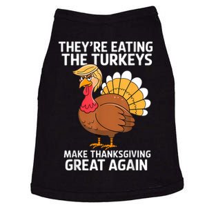 TheyRe Eating The Turkeys Funny Turkey Thanksgiving Doggie Tank