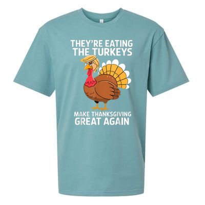 TheyRe Eating The Turkeys Funny Turkey Thanksgiving Sueded Cloud Jersey T-Shirt